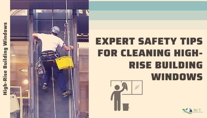 Expert-Safety-Tips-for-Cleaning-High-Rise-Building-Windows
