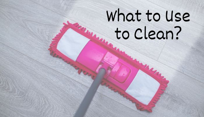 What Can You Use to Clean Laminate Floors? [Clean and Gleam in 2023]